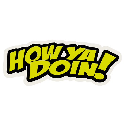 Buttpatch "HOW YA DOIN"