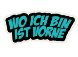 Buttpatch "WO ICH BIN IST VORNE"