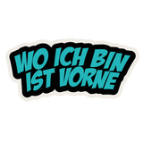 Buttpatch "WO ICH BIN IST VORNE"