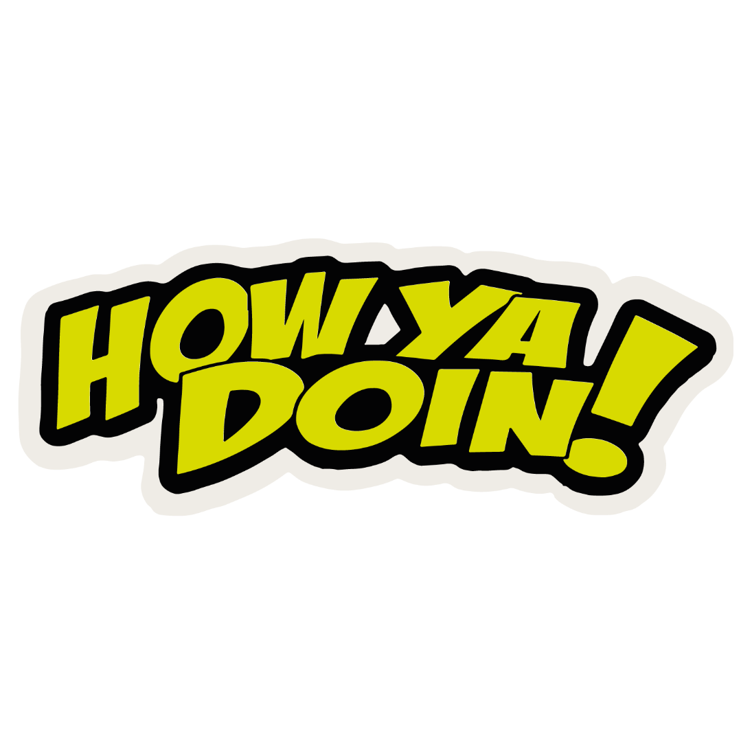 Buttpatch "HOW YA DOIN"