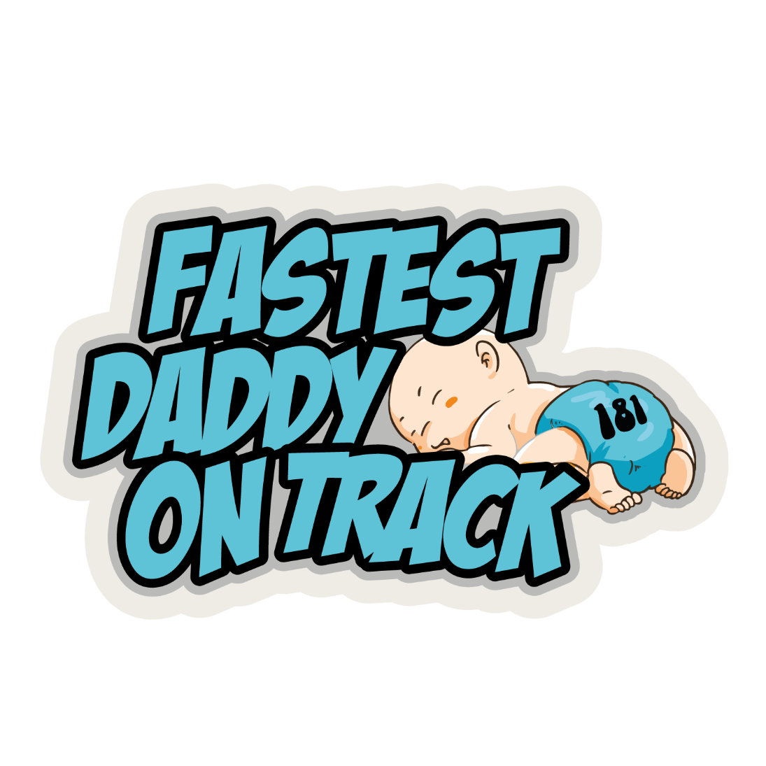 Buttpatch "FASTEST DADDY"
