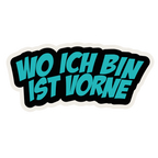 Buttpatch "WO ICH BIN IST VORNE"
